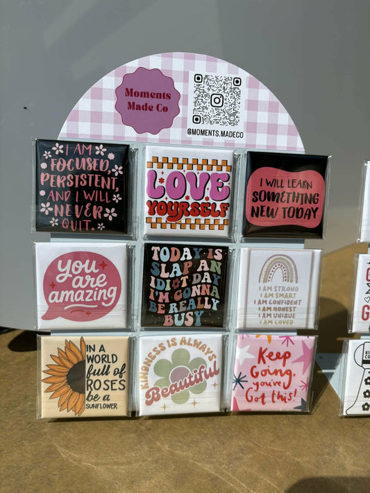 Inspirational Quote Magnet 2" x 2"